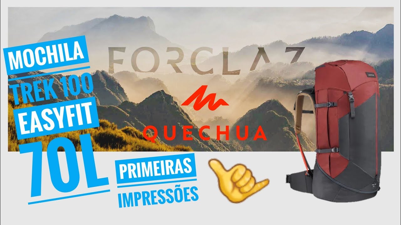 A Melhor mochila cargueira? forclaz Quechua trek 100 Easyfit 70L (primeiras impressões)