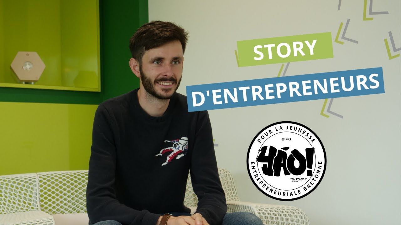 YAO! - Story d'entrepreneurs | #6 Thibaut Beguier