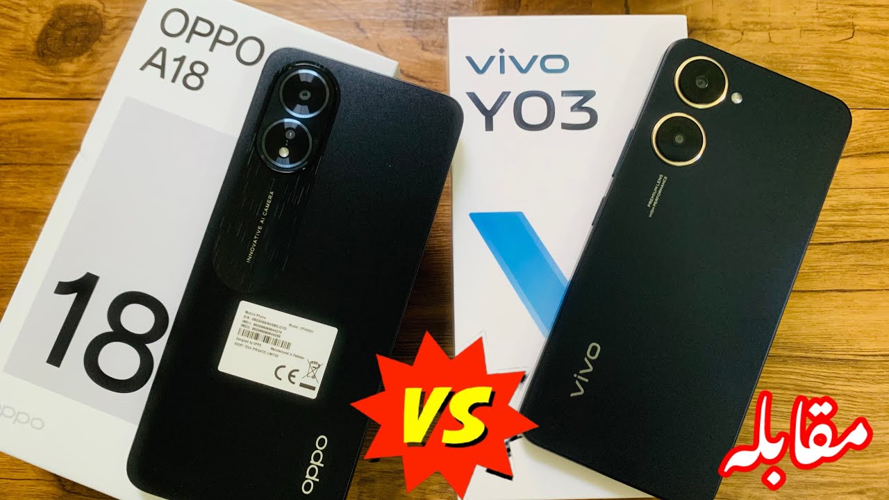 oppo A18 vs vivo y03 | comparison | Difficult decision |