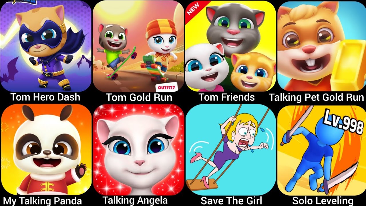 Tom Gold Run, Talking Angela,Tom Friends,Tom Hero Dash,My Talking Panda,Save The Girl, Talking...
