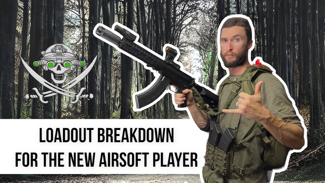 Loadout Breakdown for the New Airsoft Player
