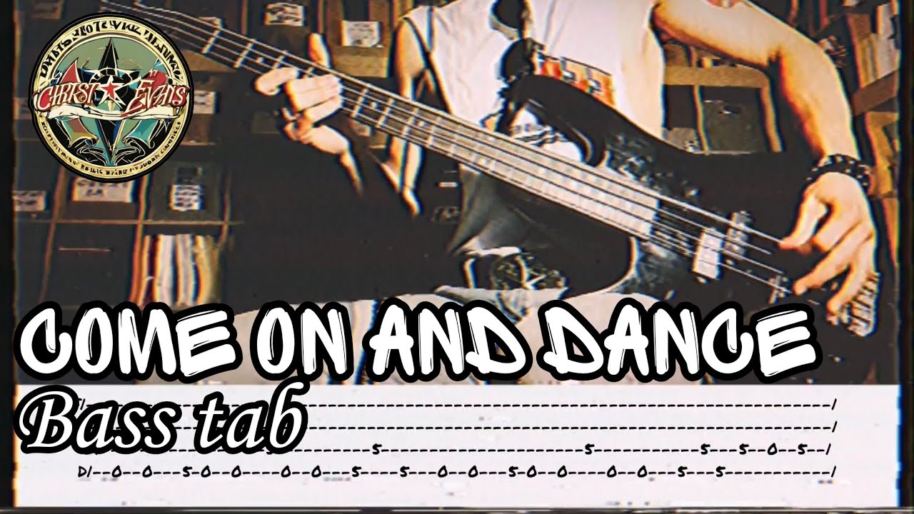 Motley Crue - Come On And Dance Bass Tab