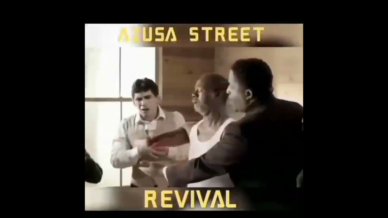 Azusa street revival