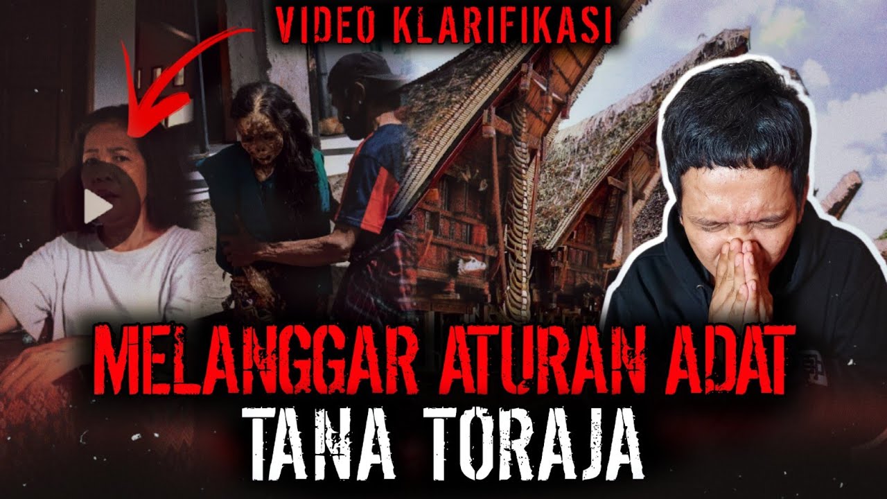 PENGUSIRAN IBLIS !? DUA BULAN HAMPIR GILA LANGGAR ADAT TANA TORAJA