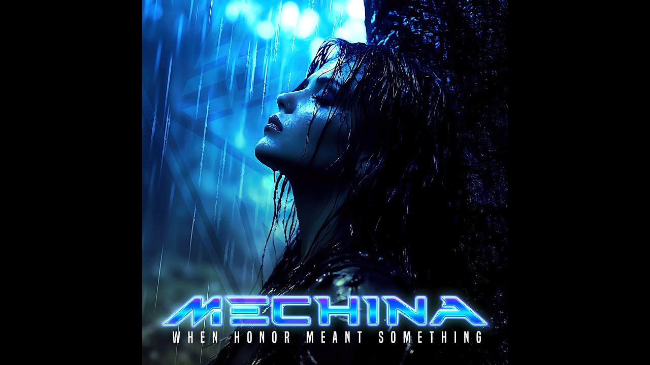 Mechina - When Honor Meant Something