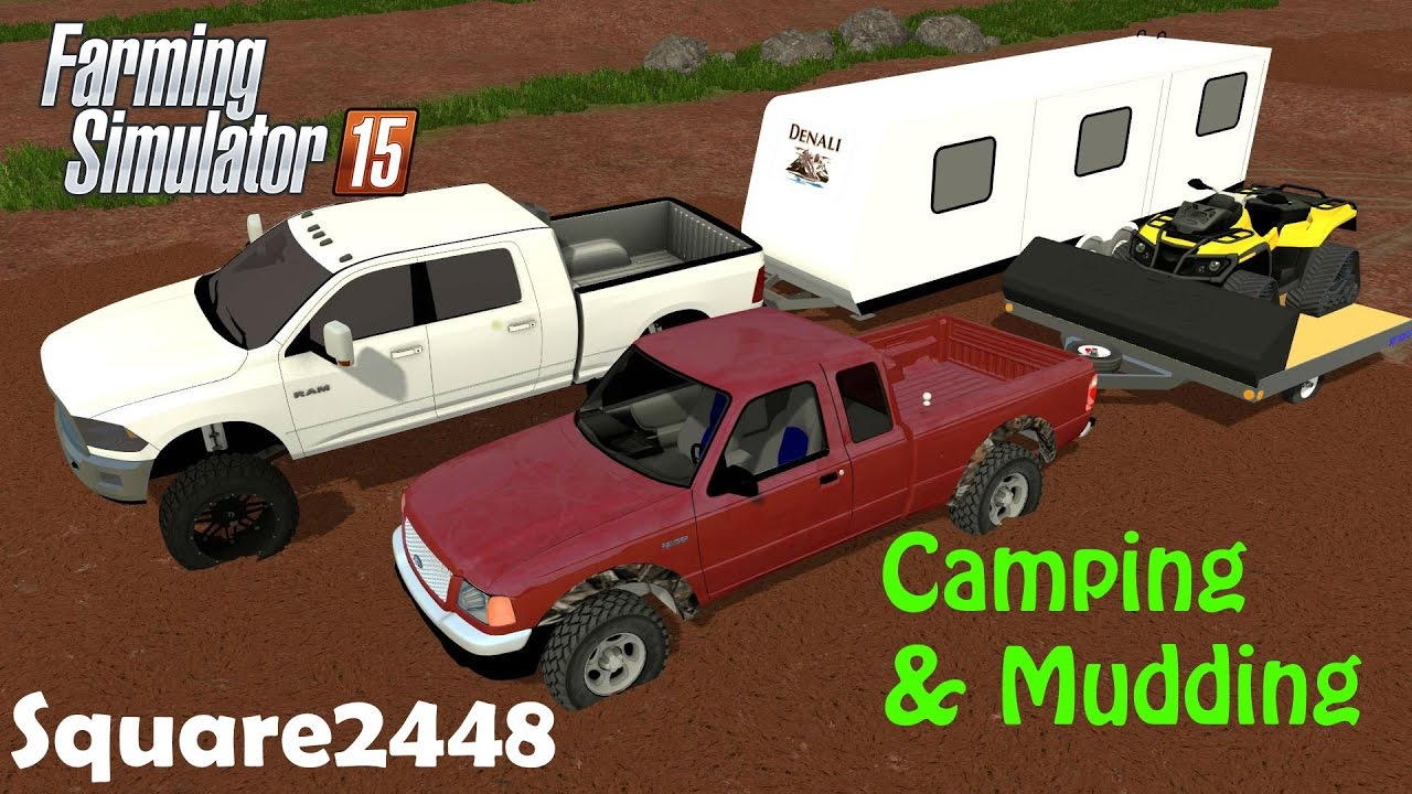 FS15: Camping & Mudding