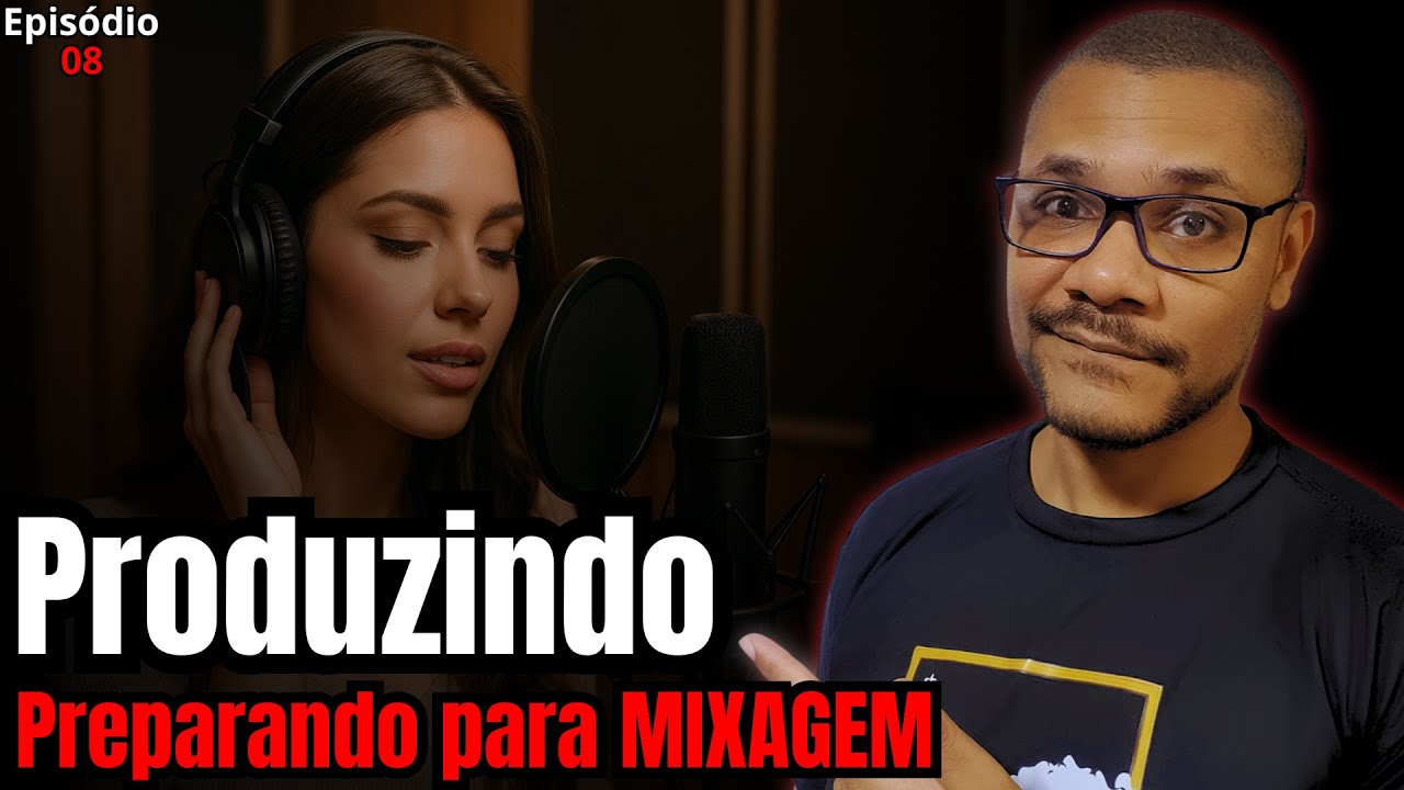 Como Finalizar a Produção e Começar a Mixar Sua Música | Série Produzindo uma Música do Zero (EP8)