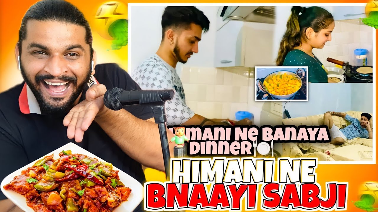 Himani ne bnaayi Sabji khaloo friends