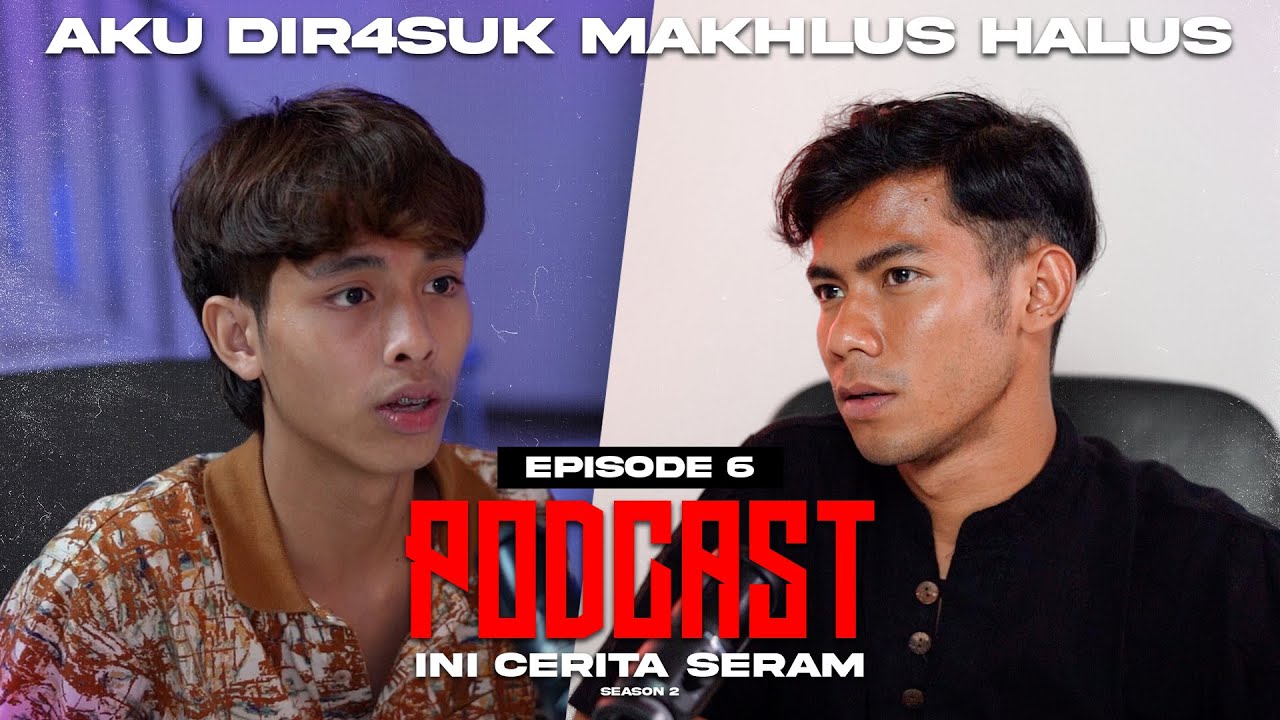 AIEMAN HAMDAN KENA RASUK TIME BUAT PARANORMAL! PODCAST INI CERITA SERAM EPISOD 6