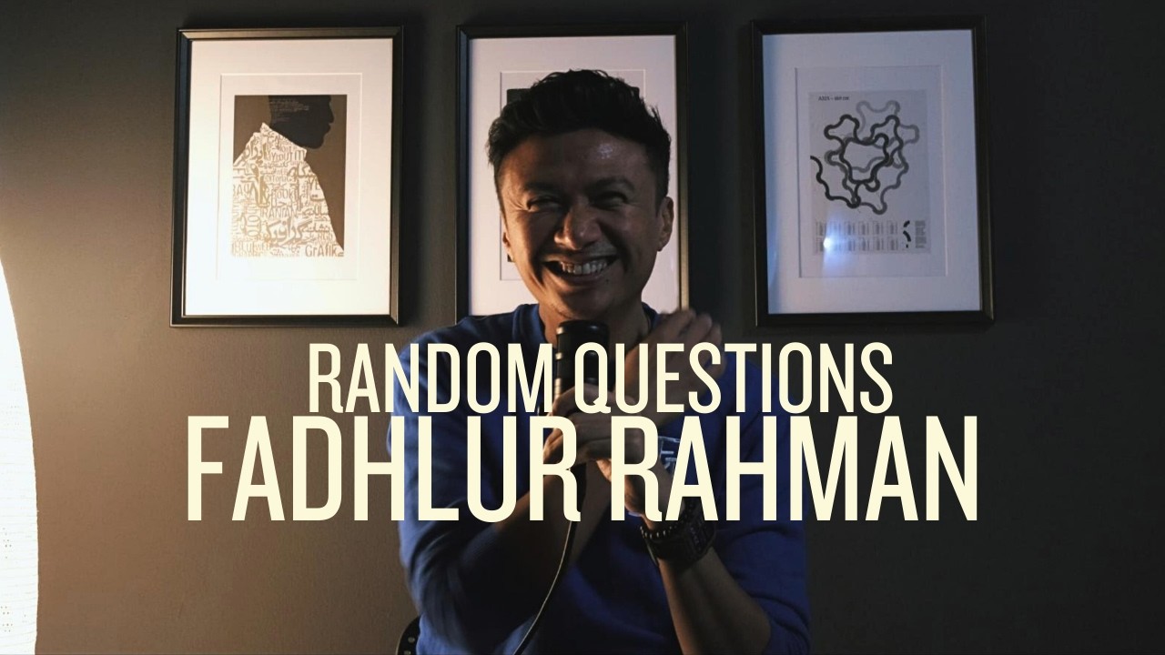 SUARA | RANDOM QUESTIONS | FADHLUR RAHMAN | KULT SOCIETY