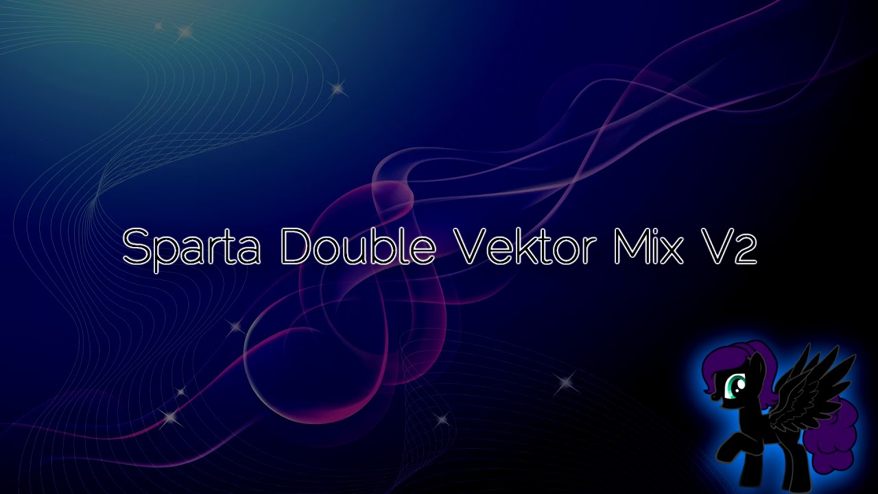 Sparta Double Vektor Mix V2 (-Reupload-)