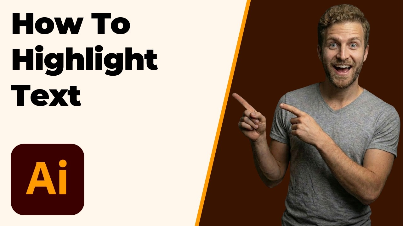 How To Highlight Text In Illustrator (2026 Easy Guide)