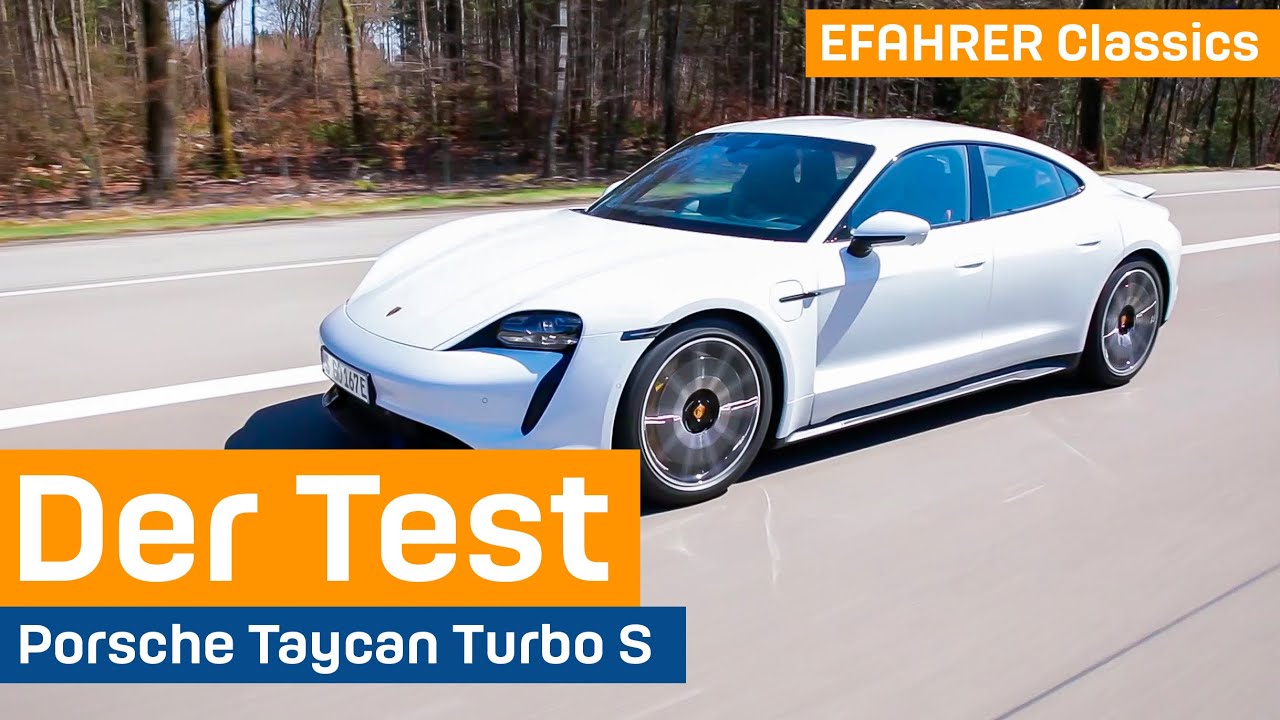 Porsche Taycan Turbo S im Test - Elektropionier aus Zuffenhausen | EFAHRER Classics