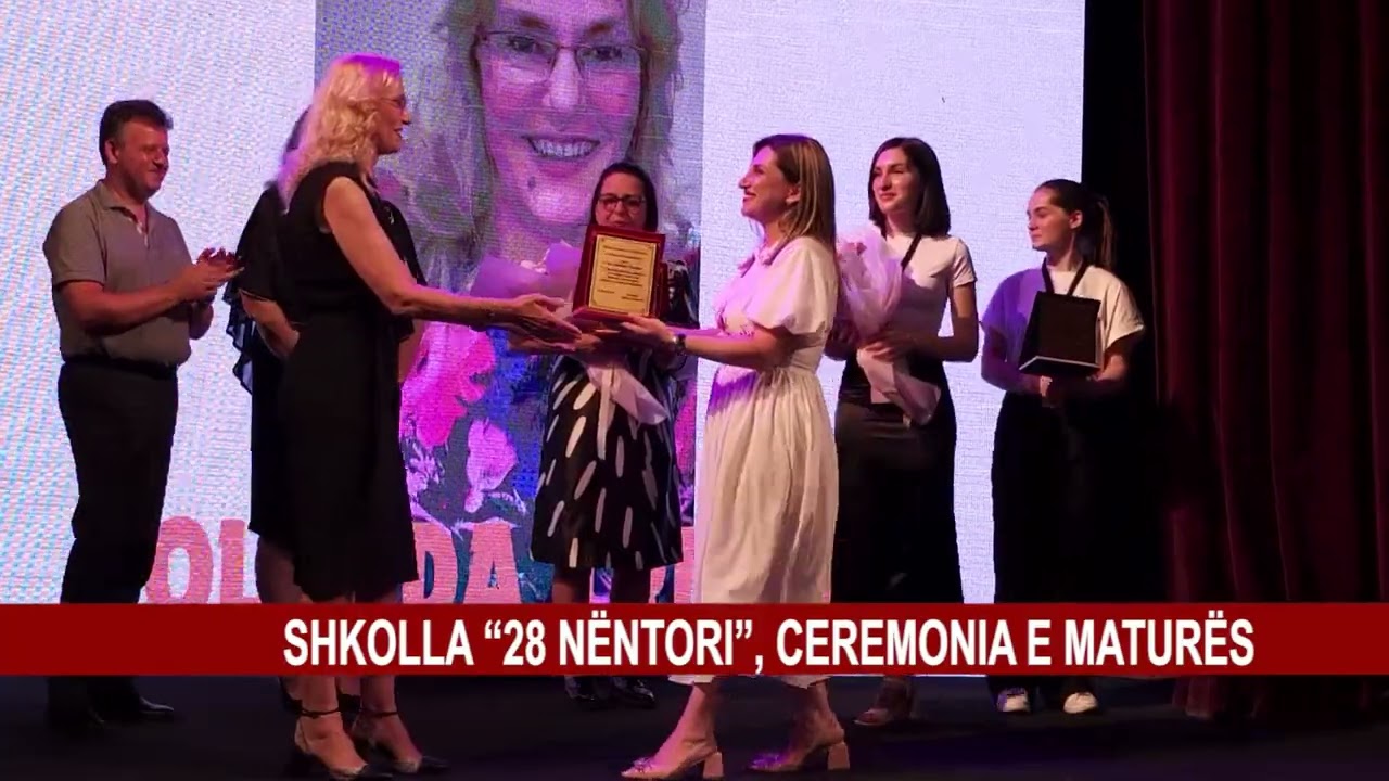 SHKOLLA “28 NËNTORI”, CEREMONIA E MATURËS