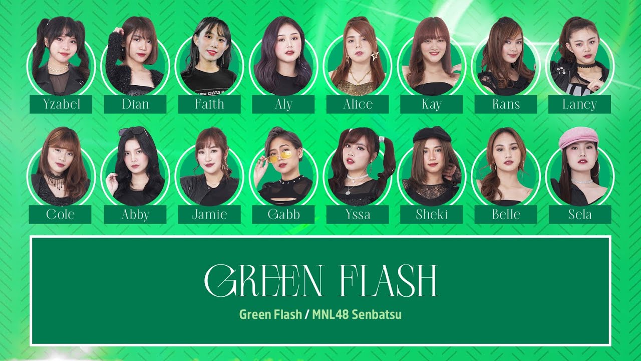 MNL48 – Green Flash [Color Coded Lyrics TG/BY/EN]