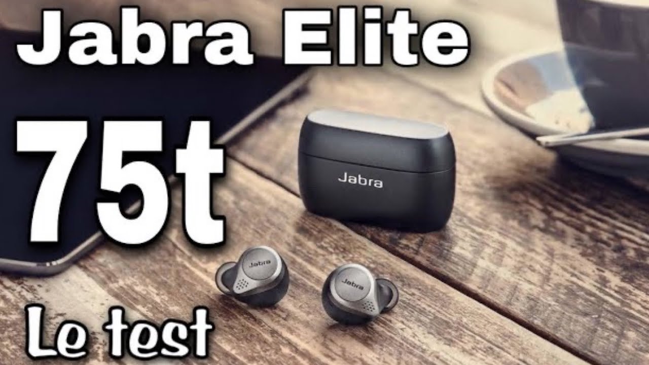 JABRA ELITE 75t - LE TEST (FR)