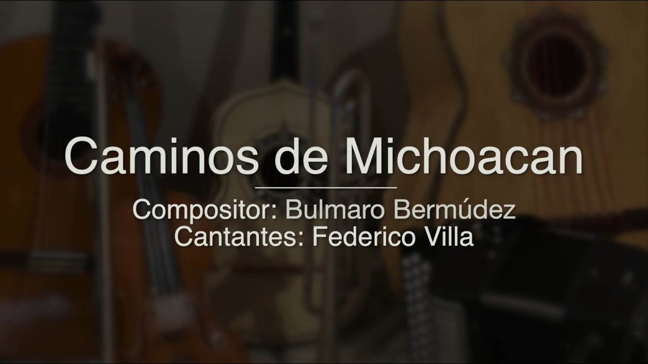 Caminos de Michoacan - Puro Mariachi Karaoke - Federico Villa