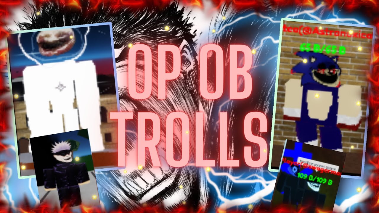 OP trolls you can still ob that have multiple attacks (trollge conventions)