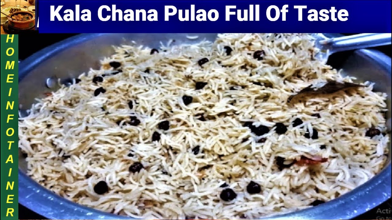 #Black Chickpeas Pulao Full Of taste Made By Home Infotainer Cooking With Rahila