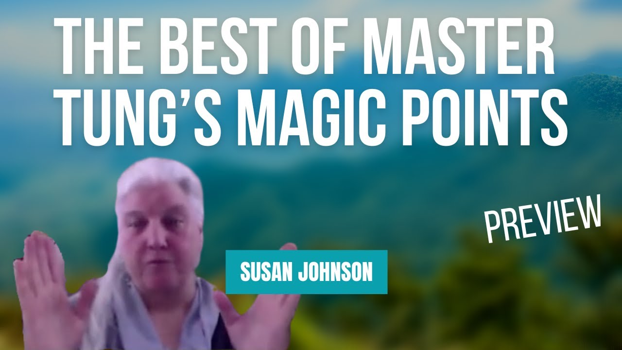 Preview - The Best of Master Tung’s Magic Points