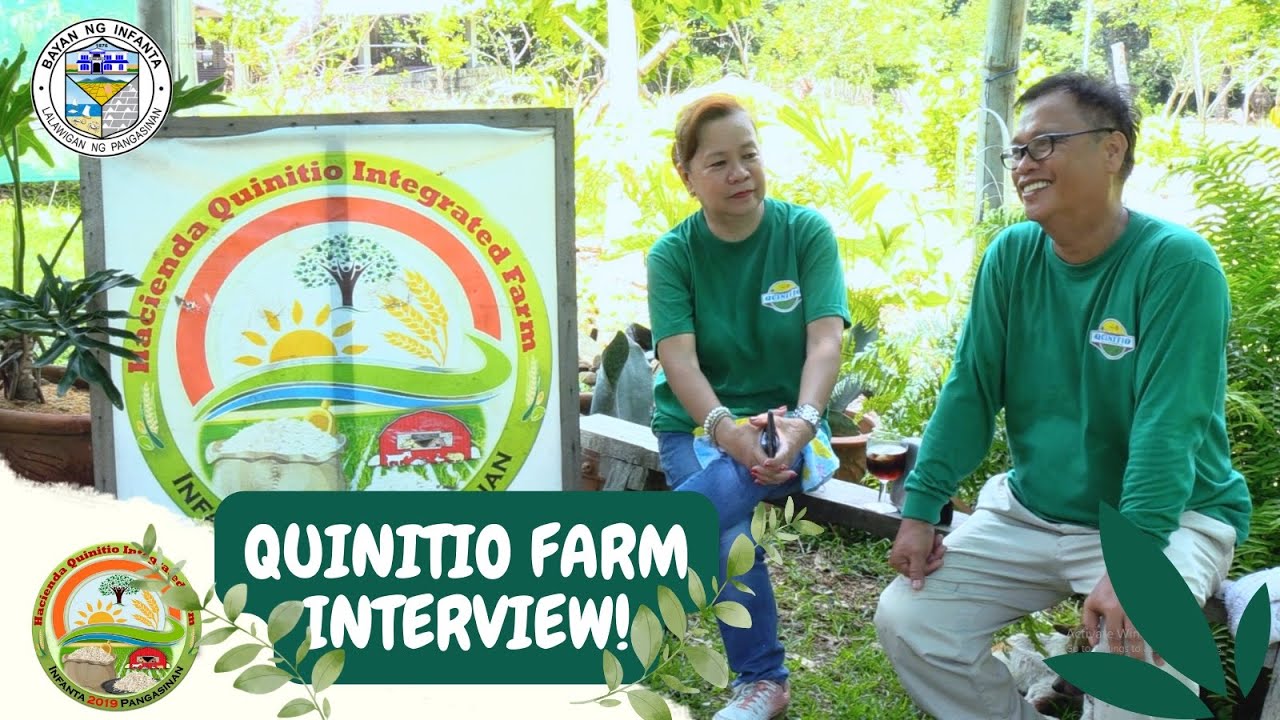 Hacienda Quinitio Integrated Farm Interview | First Agricultural Learning Site in INFANTA PANGASINAN