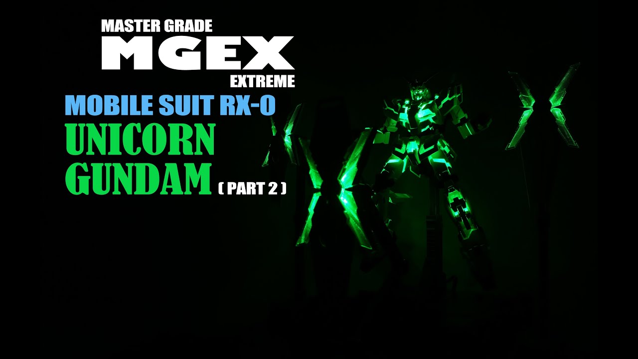 Review MGEX 1/100 RX-0 Unicorn Gundam part 2