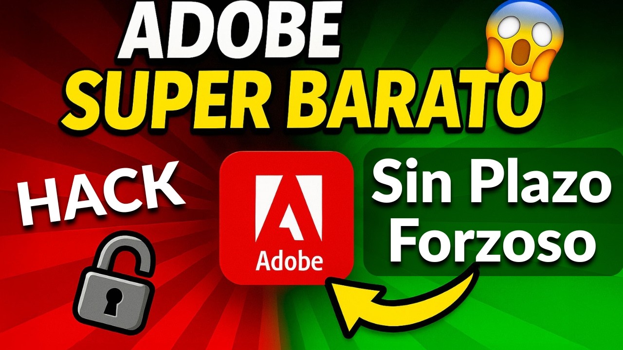 🔥 Cómo Tener Adobe Creative Cloud BARATO en 2025 - Sin plazos forzosos