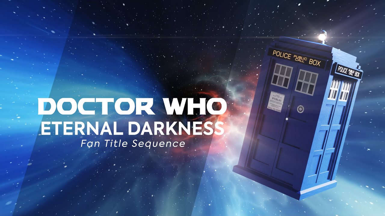 DW2012 | Doctor Who | Eternal Darkness | Fan Titles | TV Movie Style