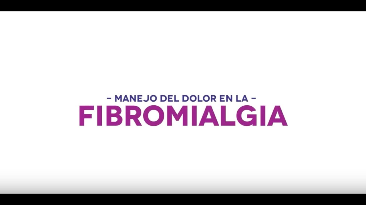Manejo del dolor en la Fibromialgia