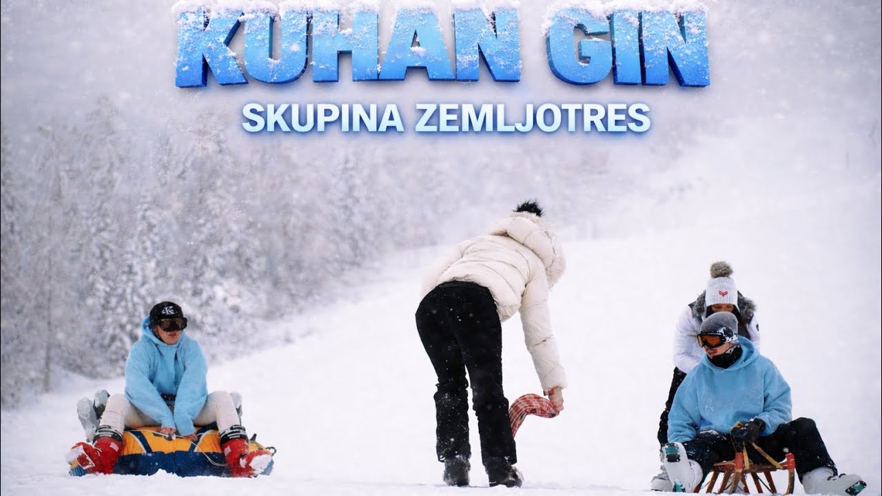 ZEMLJOTRES - KUHAN GIN (Official video)
