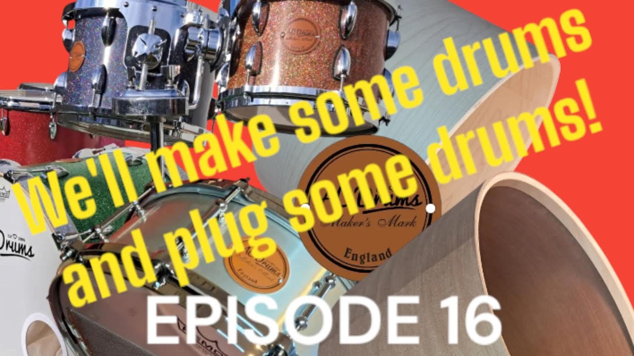AC Drums Drum Making Diary Episode 16 Custom Drums Drum Building