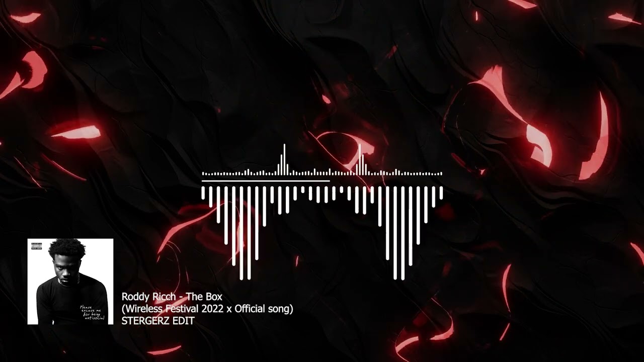 Roddy Ricch - The Box (Wireless Festival 2022 x Official song) STERGERZ EDIT