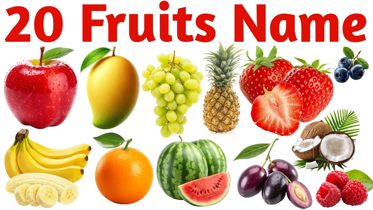 फल नाम सीखें बच्चों के लिए | Learn 20 Fruit Names for Kids with Pictures and Easy Pronunciation