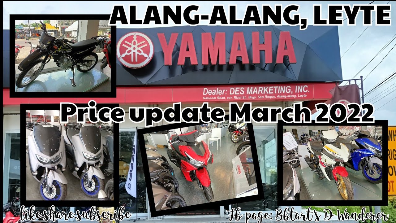 YAMAHA Alangalang 3s | Barangay San Roque Alangalang, Leyte | Price update March 2022.