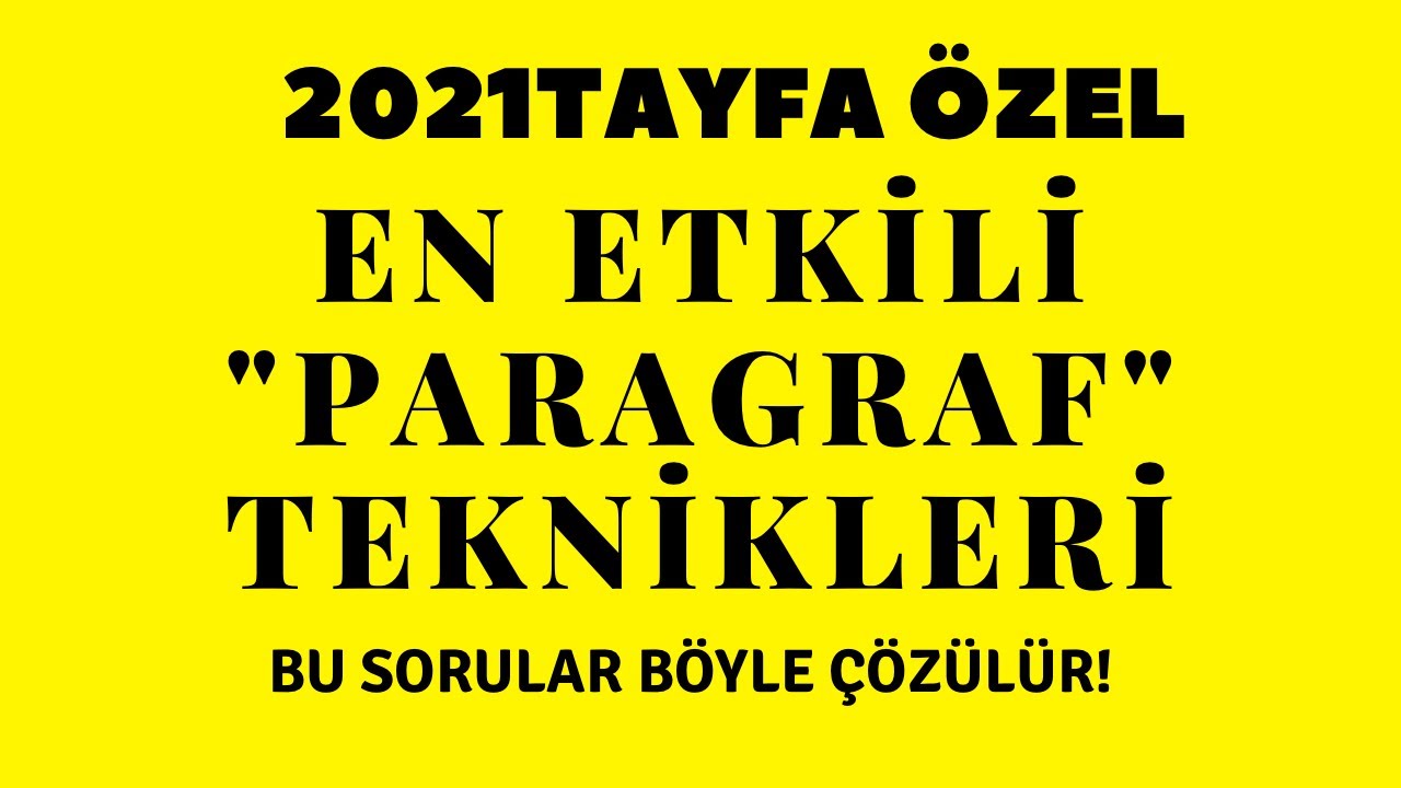 Yeni Nesil PARAGRAF Taktikleri 2 #2021YKS #2020KPSS #2021LGS