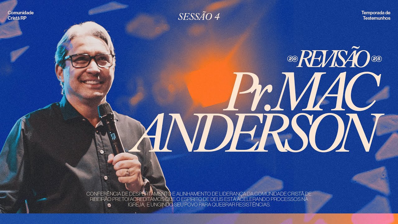 Pr. Mac Anderson // Sessão 4 // REVISÃO25