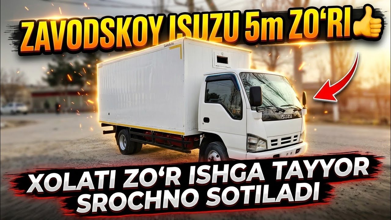 МАНА УЛГУРИБ ҚОЛИНГ! ЗАВОДСКОЙ ИСУЗУ 5 МЕТР ХОЛАТИ ЗЎР СРОЧНО СОТИЛАДИ!