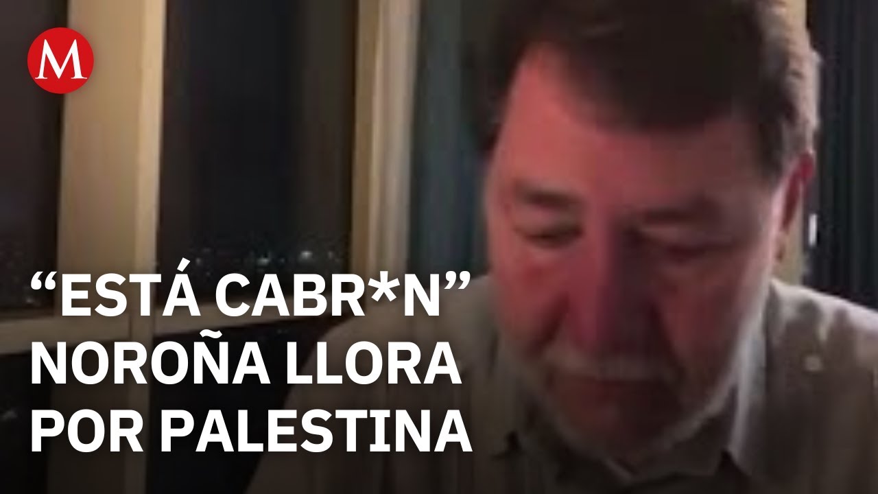 Gerardo Fernández Noroña rompe en llanto por la situación que se vive en Palestina