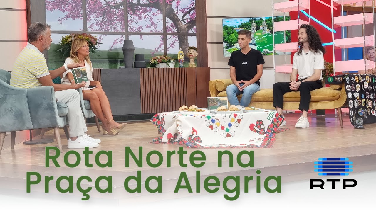 Rota Norte na RTP no programa Praça Da Alegria - 2024/08/21