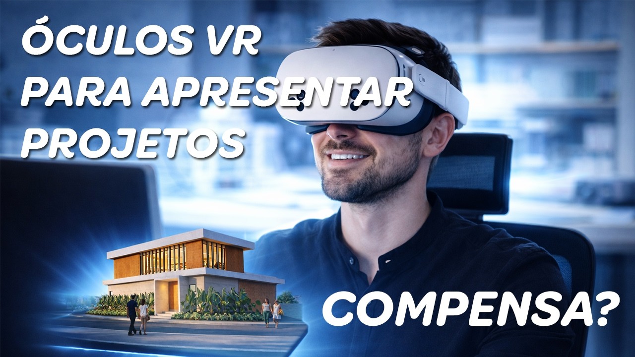 Demonstrando o Oculos VR no Enscape