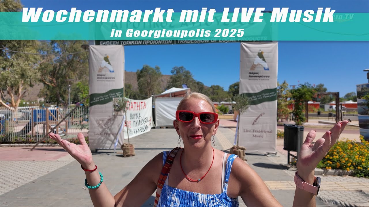 Wochenmarkt mit LIVE Musik in Georgioupolis 2025      Kreta/Crete/Griechenland 2025
