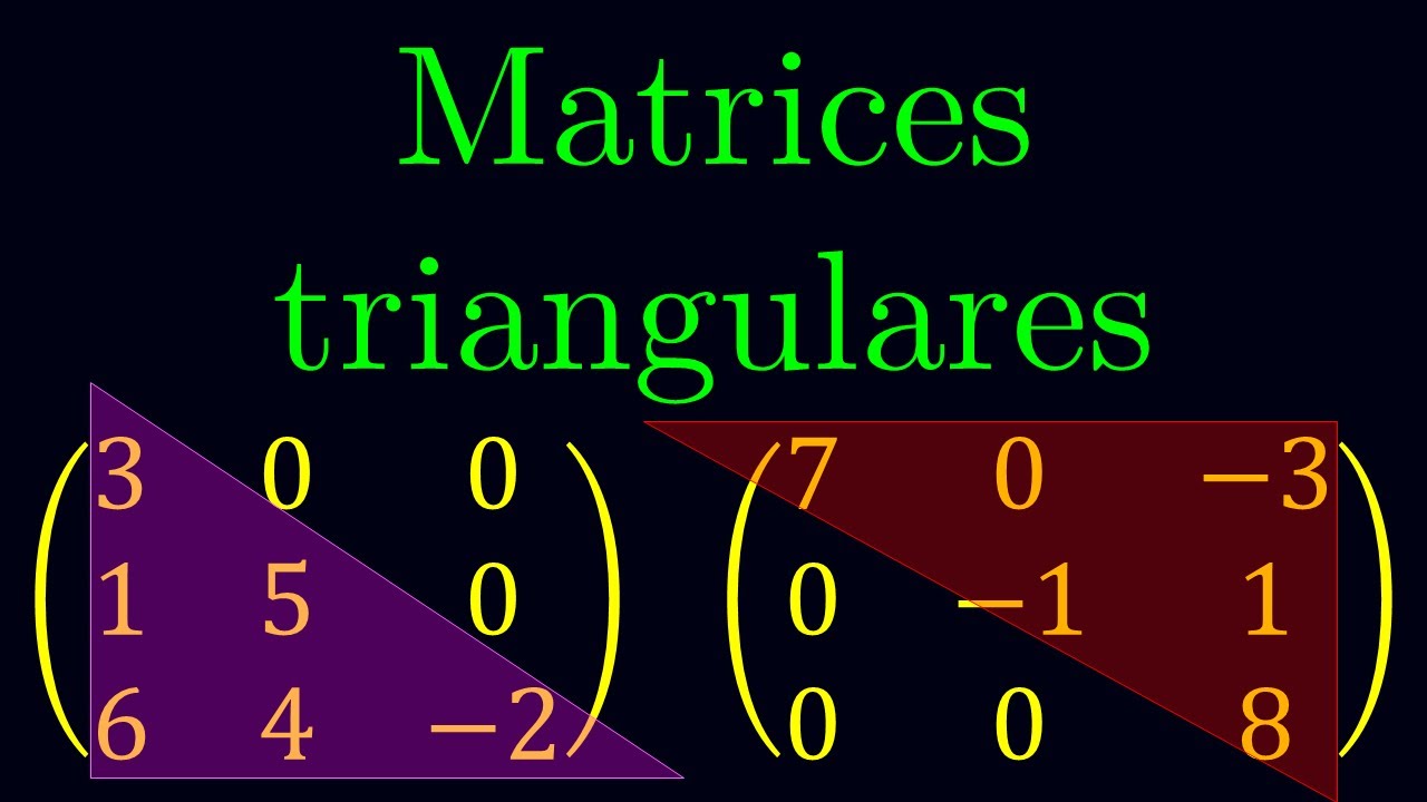 ¡Aprende matrices triangulares en minutos con estos ejemplos!