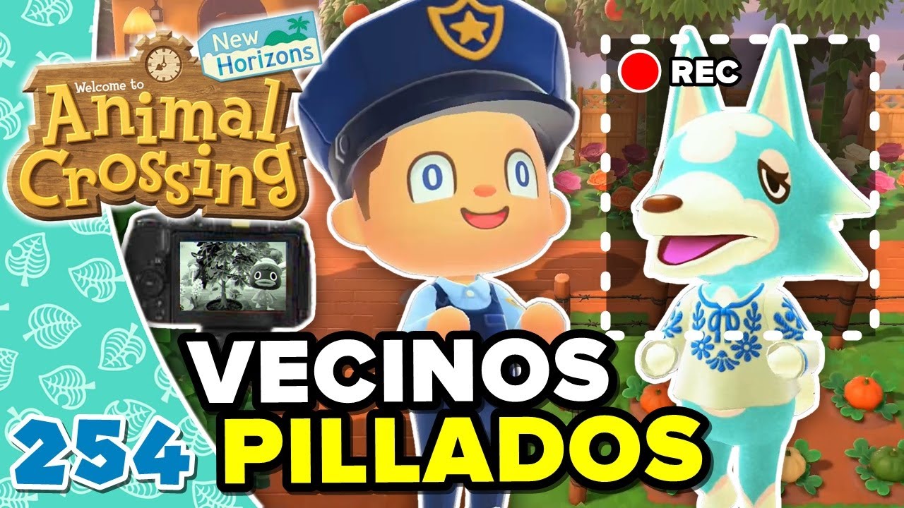TRES VECINOS PILLADOS POR LAS CÁMARAS! ANIMAL CROSSING NEW HORIZONS #254