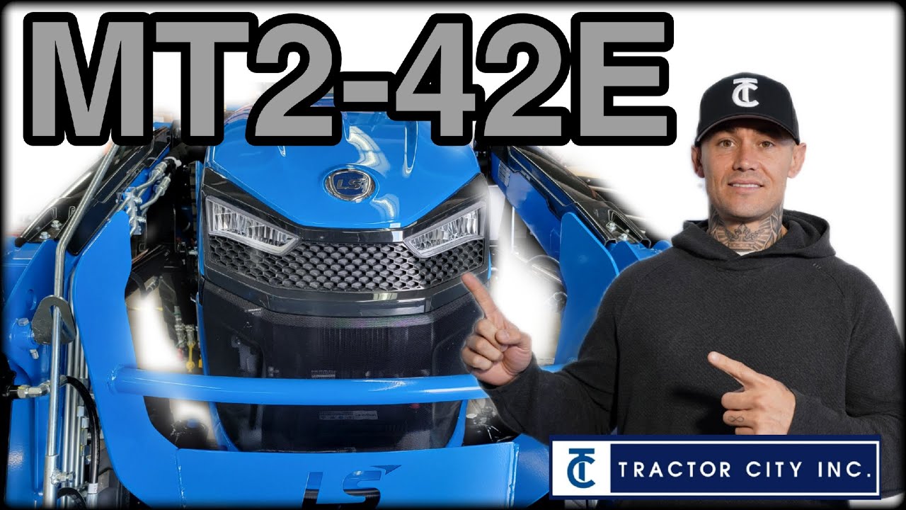 LS Tractors new MT2-42E.  First impressions