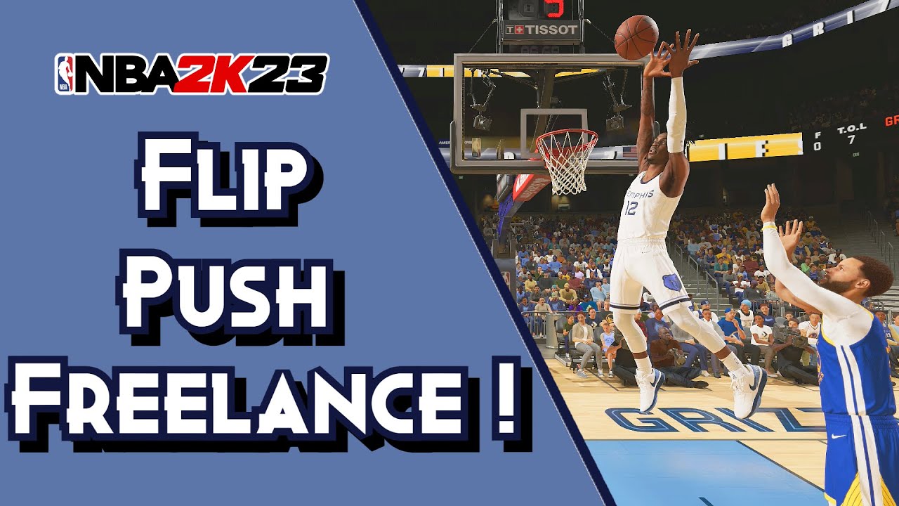 Flip Push Freelance Breakdown ! (Easy Lobs & Open 3's) | NBA 2K23
