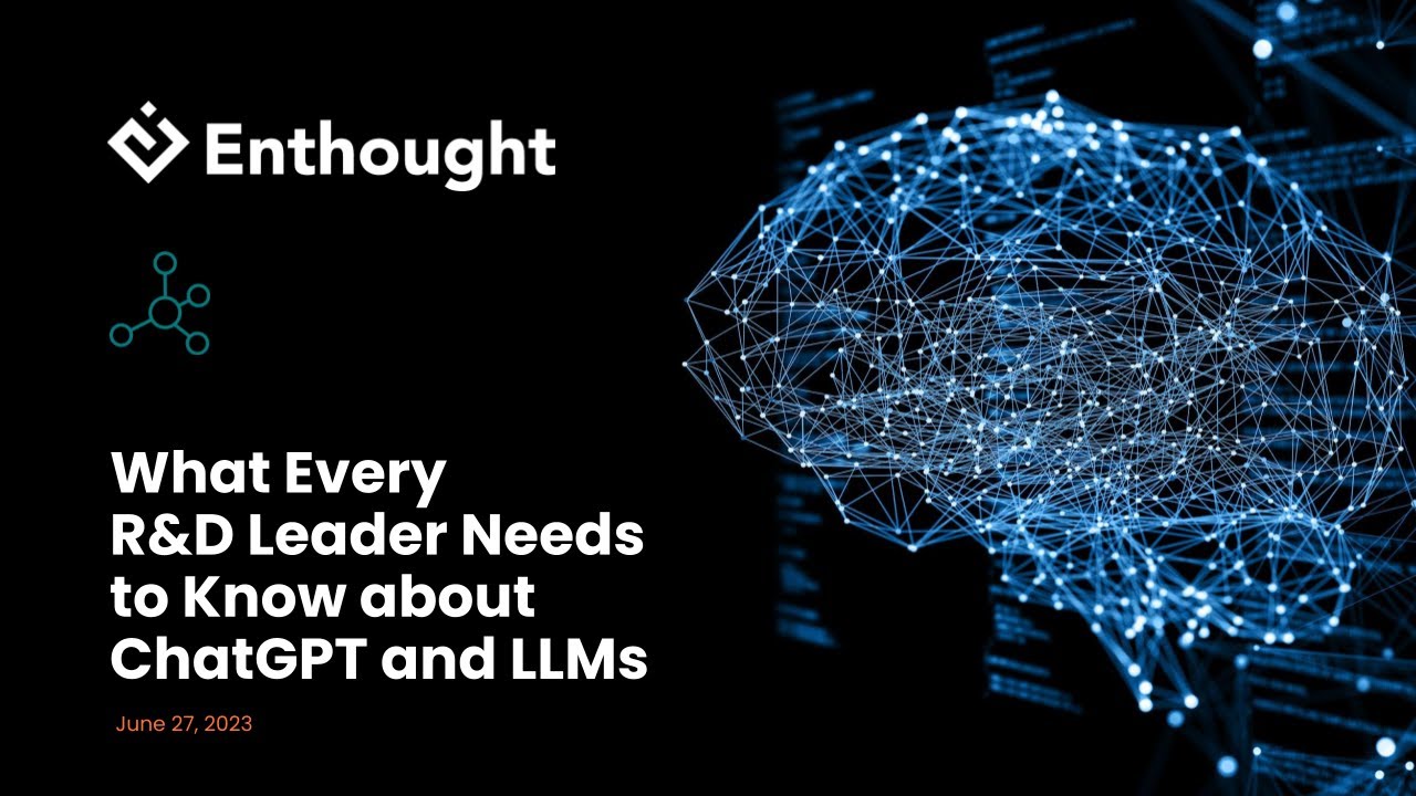 Webinar: What Every R&D Leader Needs to Know about ChatGPT and LLMs