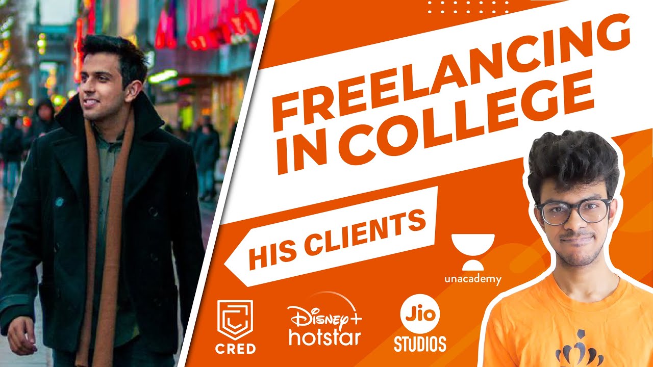 The BEST College Freelancer I've ever met ft. @AyushWadhwa