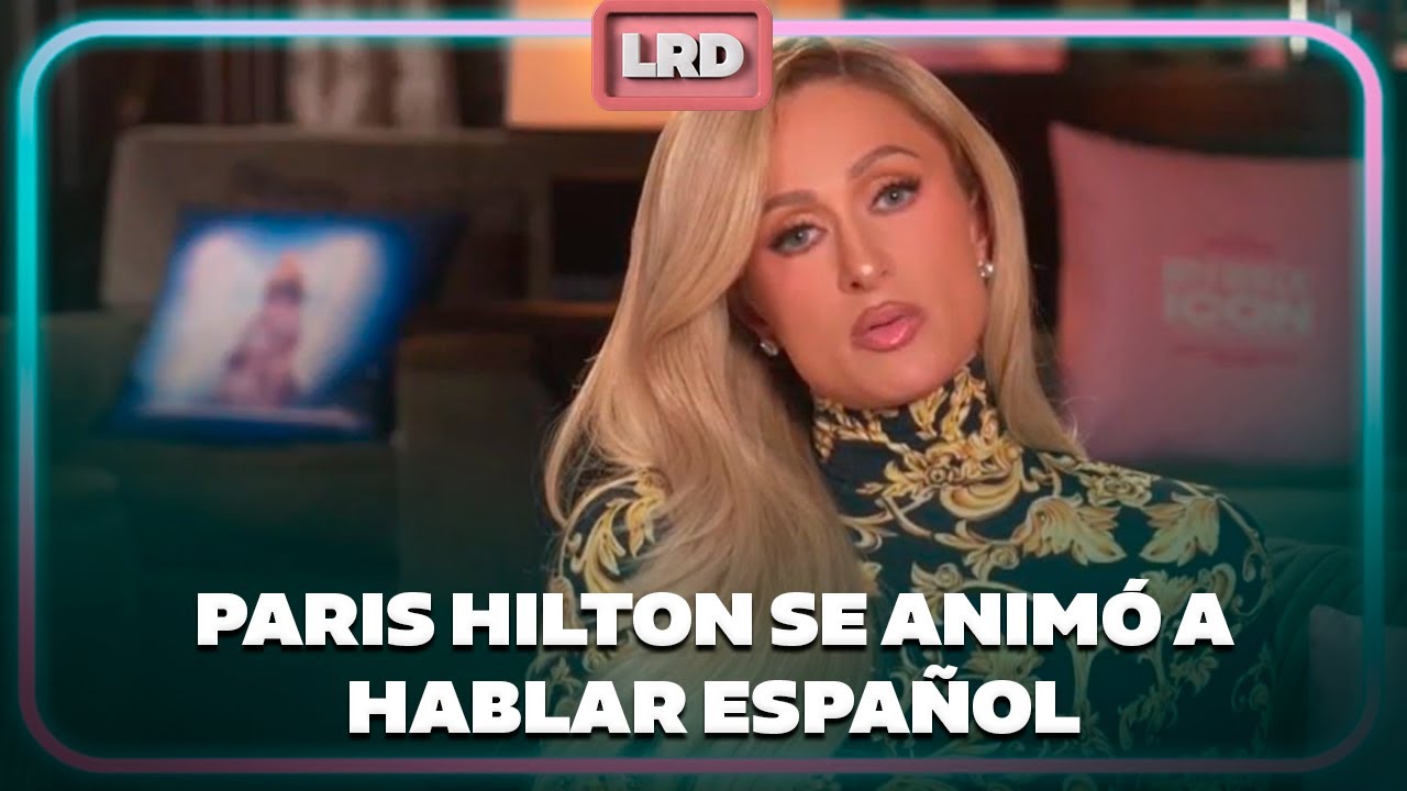 Paris Hilton recuerda su duro pasado: 