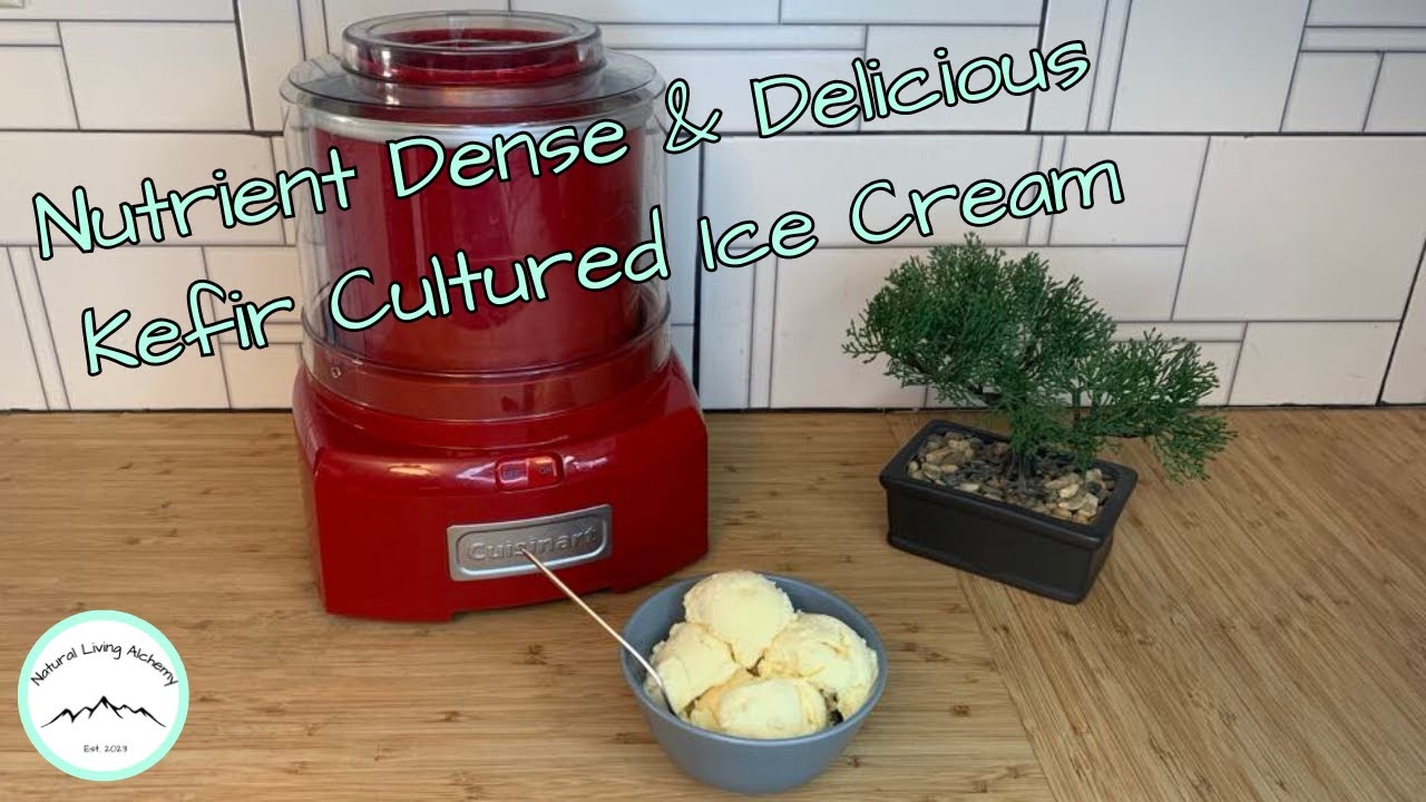 Deliciously Nourishing Kefir Ice Cream - Packed With Nutrients!