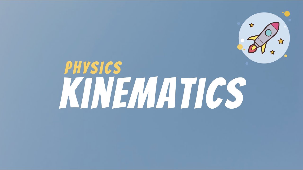 What is Kinematics ? - 9th Class | Waqas Nasir